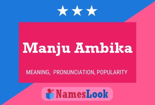 Manju Ambika Name Poster