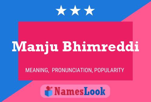 Manju Bhimreddi Name Poster