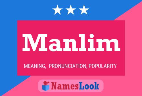 Manlim Name Poster