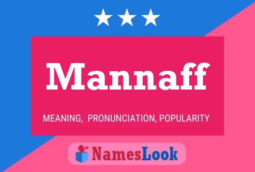 Mannaff Name Poster