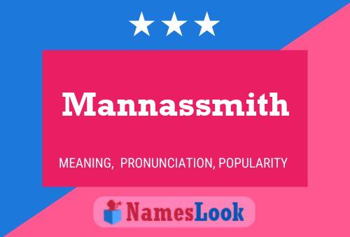 Mannassmith Name Poster