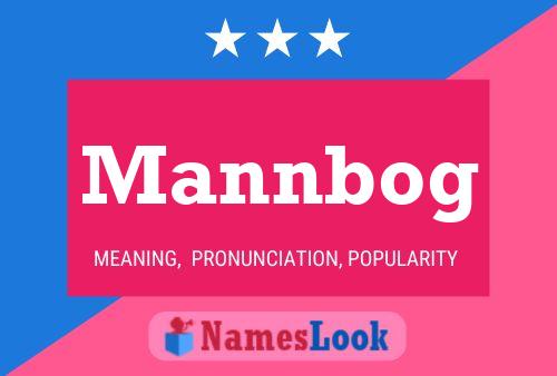 Mannbog Name Poster