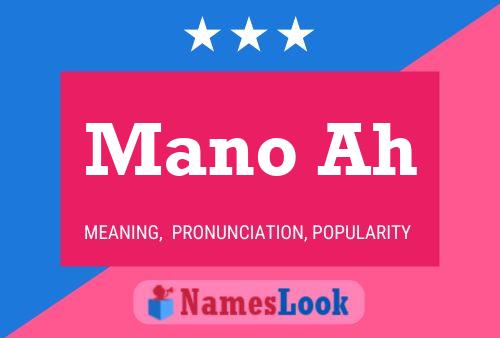 Mano Ah Name Poster