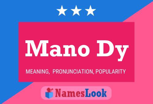 Mano Dy Name Poster