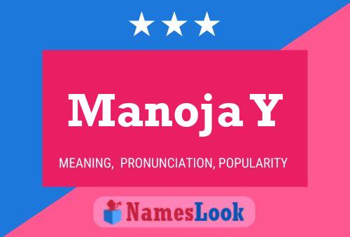 Manoja Y Name Poster