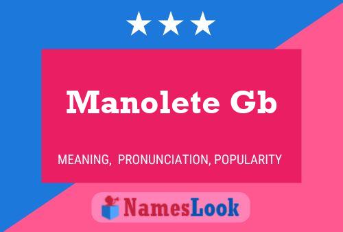 Manolete Gb Name Poster