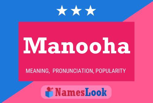 Manooha Name Poster