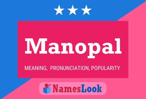 Manopal Name Poster