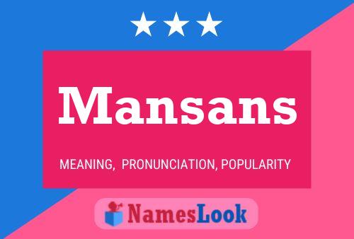 Mansans Name Poster