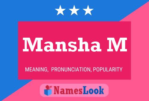 Mansha M Name Poster