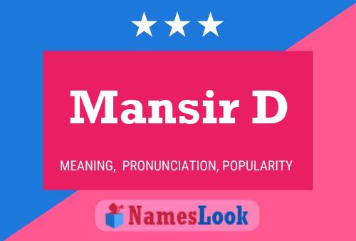 Mansir D Name Poster