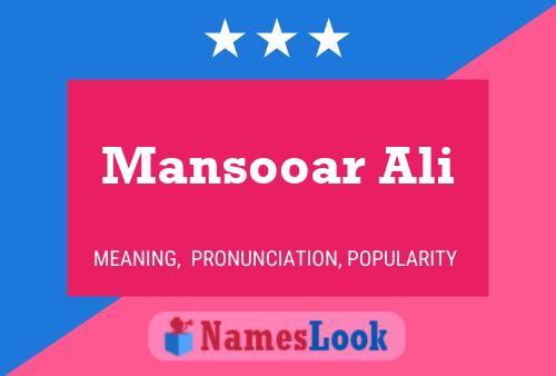 Mansooar Ali Name Poster