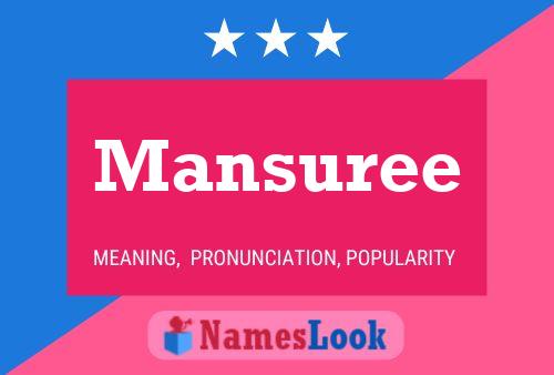 Mansuree Name Poster