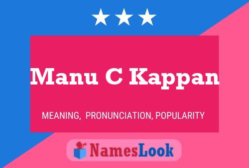 Manu C Kappan Name Poster