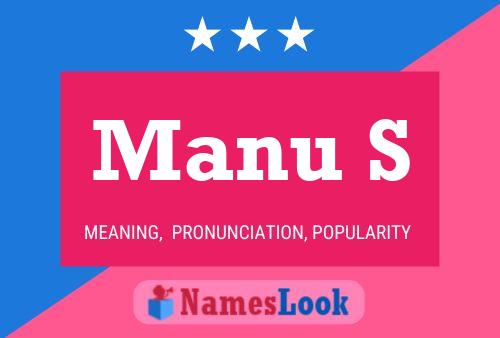 Manu S Name Poster