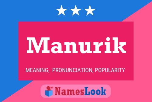 Manurik Name Poster