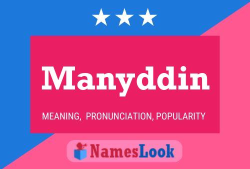 Manyddin Name Poster