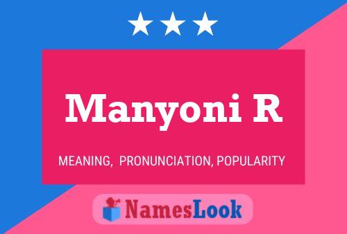 Manyoni R Name Poster