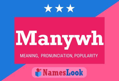 Manywh Name Poster