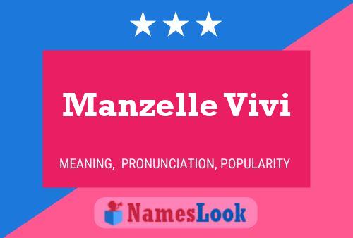 Manzelle Vivi Name Poster