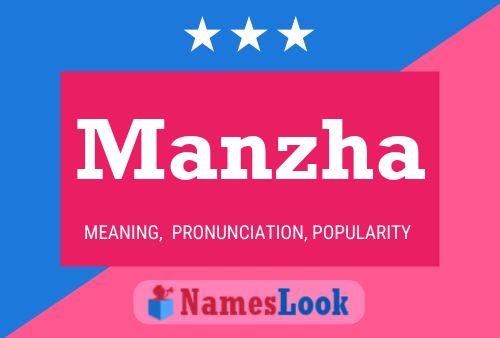 Manzha Name Poster