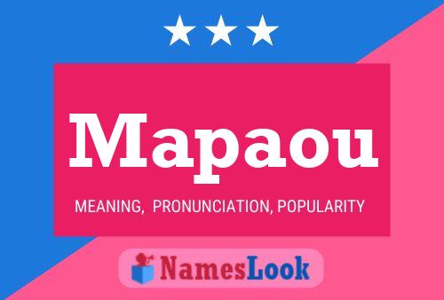 Mapaou Name Poster