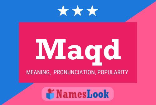 Maqd Name Poster