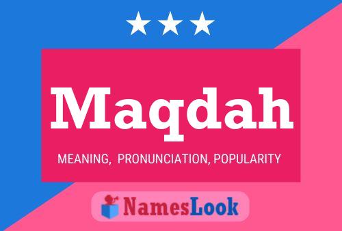 Maqdah Name Poster