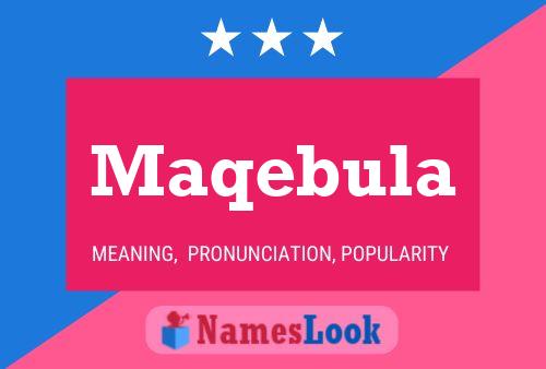 Maqebula Name Poster