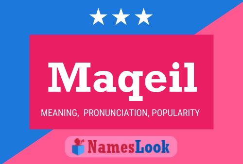 Maqeil Name Poster