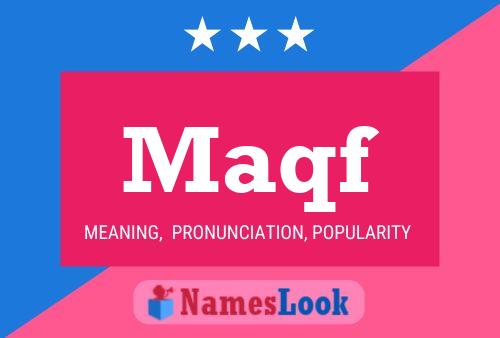 Maqf Name Poster