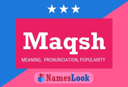 Maqsh Name Poster