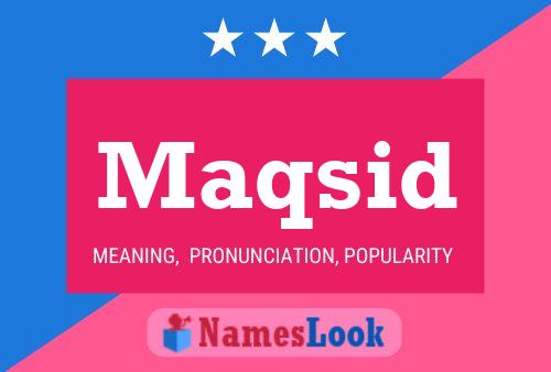 Maqsid Name Poster