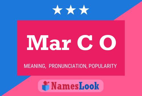 Mar C O Name Poster