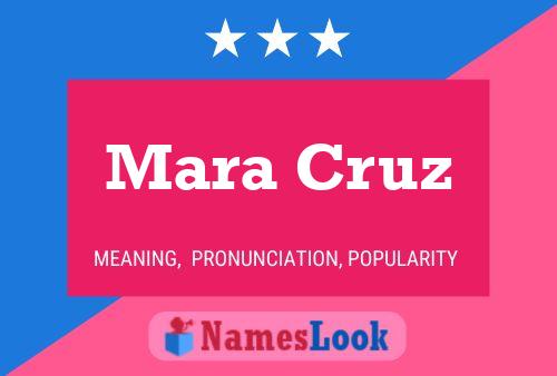 Mara Cruz Name Poster