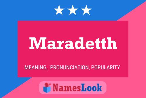 Maradetth Name Poster