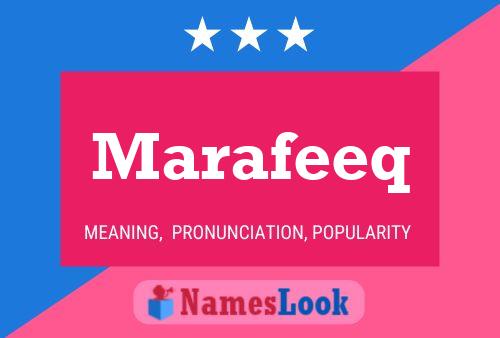 Marafeeq Name Poster