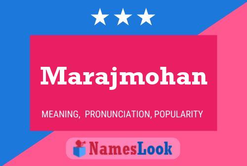 Marajmohan Name Poster