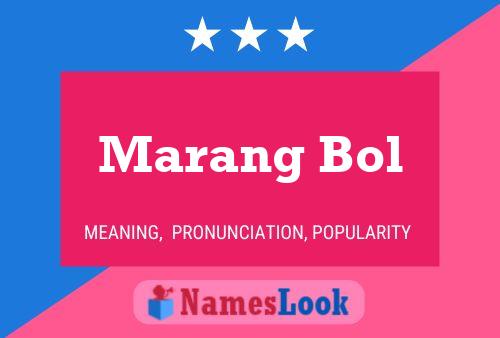 Marang Bol Name Poster