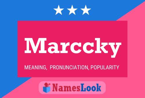 Marccky Name Poster