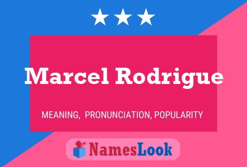 Marcel Rodrigue Name Poster