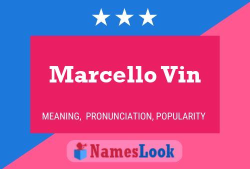 Marcello Vin Name Poster