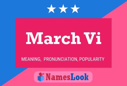 March Vi Name Poster