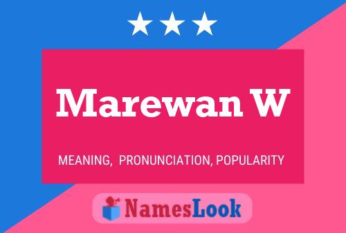 Marewan W Name Poster