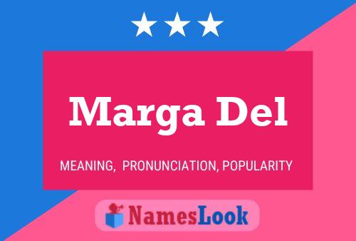 Marga Del Name Poster