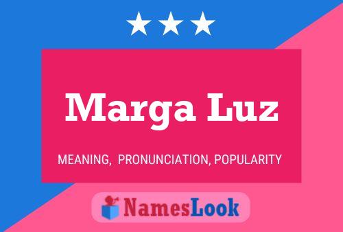 Marga Luz Name Poster