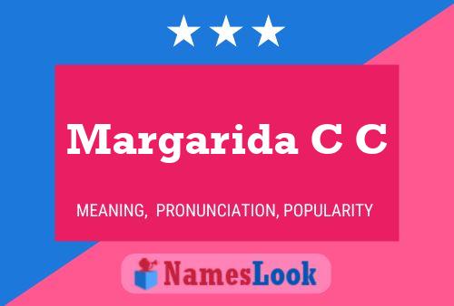 Margarida C C Name Poster