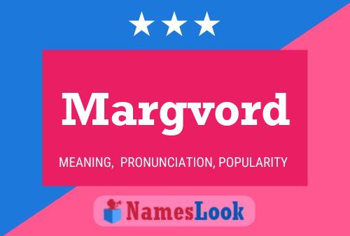 Margvord Name Poster