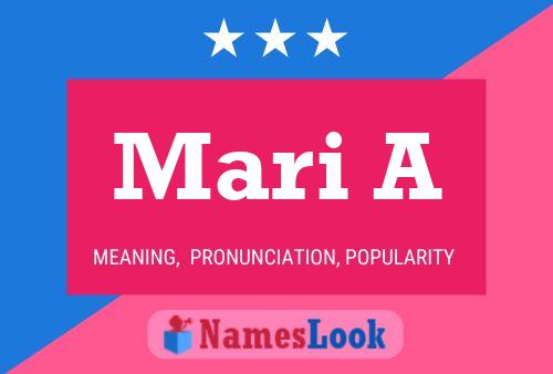 Mari A Name Poster