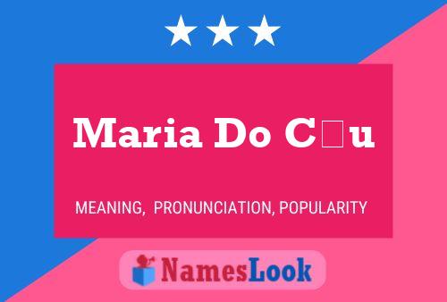 Maria Do Céu Name Poster